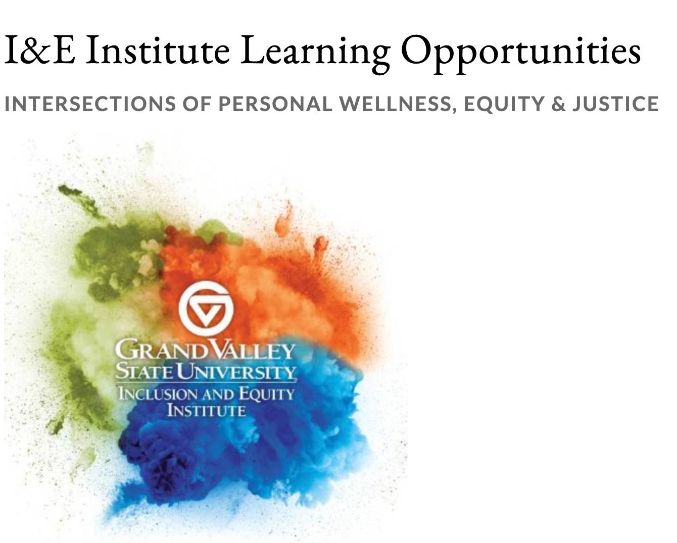 I&E Institute Learning Opportunities